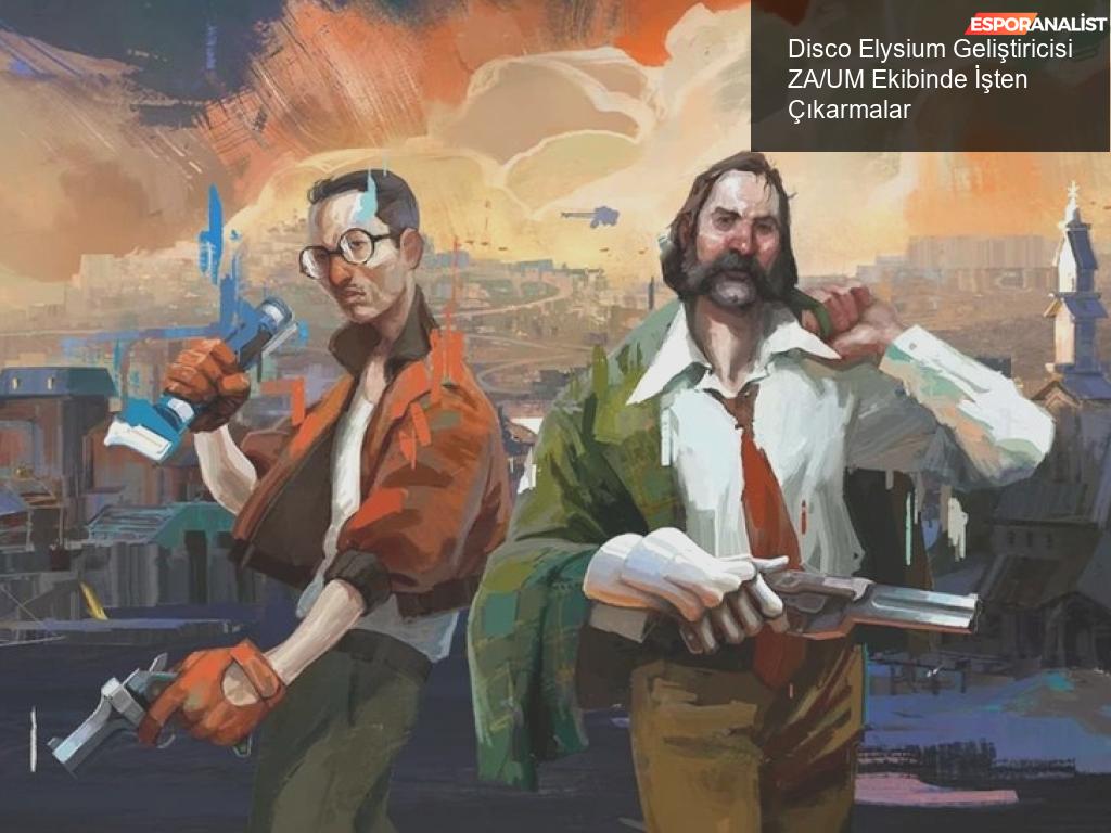 Disco Elysium Geliştiricisi ZA/UM Ekibinde İşten Çıkarmalar