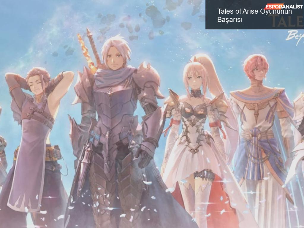 Tales of Arise Oyununun Başarısı