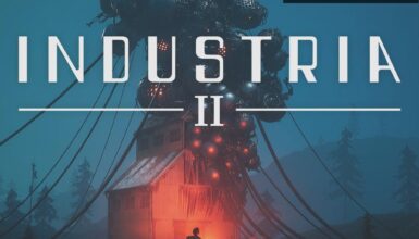 INDUSTRIA II: Yeni Oyun Duyurusu ve Fragmanı