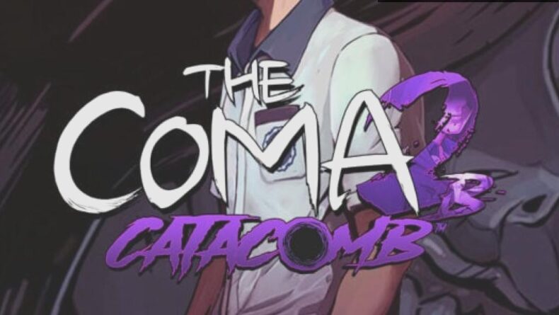 The Coma 2B: Catacomb – Yeni Korku Oyunu Yolda!