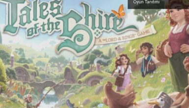 Bir Yüzüklerin Efendisi Oyunu: Tales of the Shire – Oyun Tanıtımı