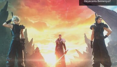 Final Fantasy 7 Rebirth: Üçüncü ve Son Oyun Heyecanla Bekleniyor!