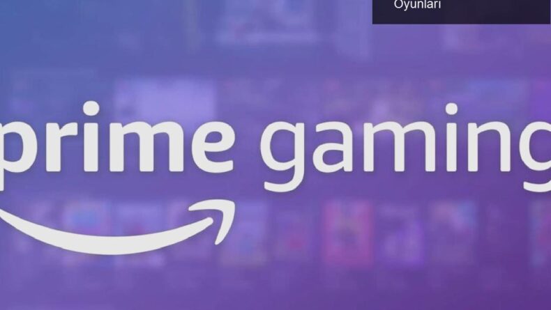 Prime Gaming Üyeliği ve Haziran Ayı Ücretsiz Oyunları