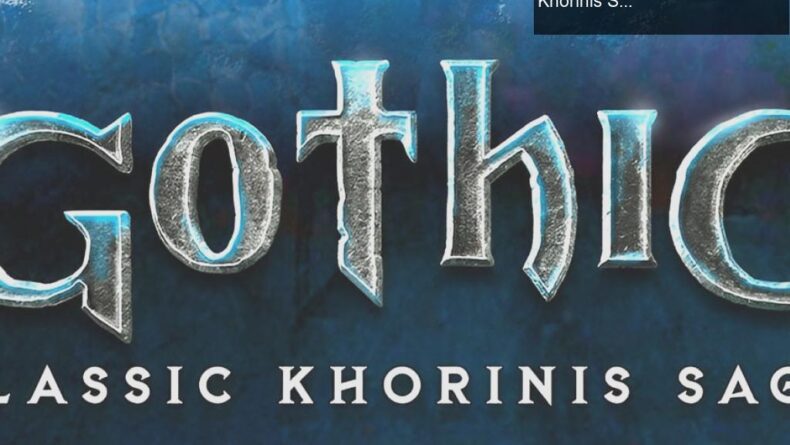 THQ Nordic’ten Heyecan Verici Bir Duyuru: Gothic Classic Khorinis Saga Nintendo Switch İçin Geliyor!