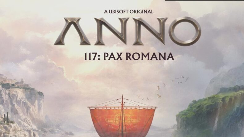 Anno 117: Pax Romana – Antik Roma’ya Yolculuk