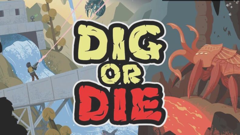 Dig or Die: Yeni Platformlarda Heyecan Devam Ediyor!