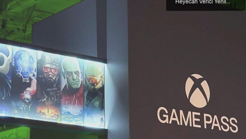 Xbox Game Pass’te Yeni Abonelik Seçenekleri ve Heyecan Verici Yenilikler