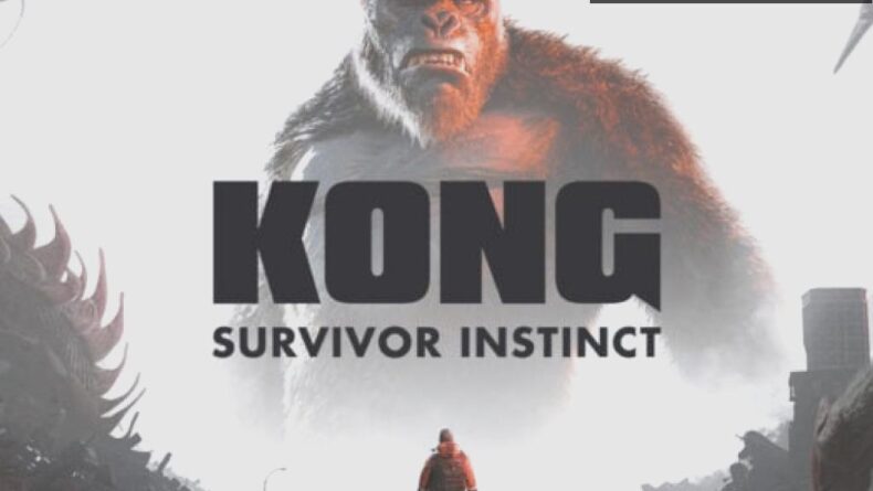 Kong: Survivor Instinct – Aksiyon Dolu Bir Macera