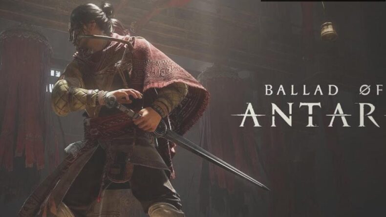 Ballad of Antara: Yeni Bir Macera Başlıyor!