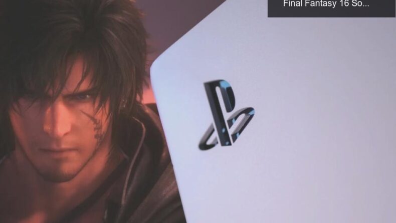 PlayStation 5 İçin Yeni Yazılım Güncellemesi ve Final Fantasy 16 Sorunları