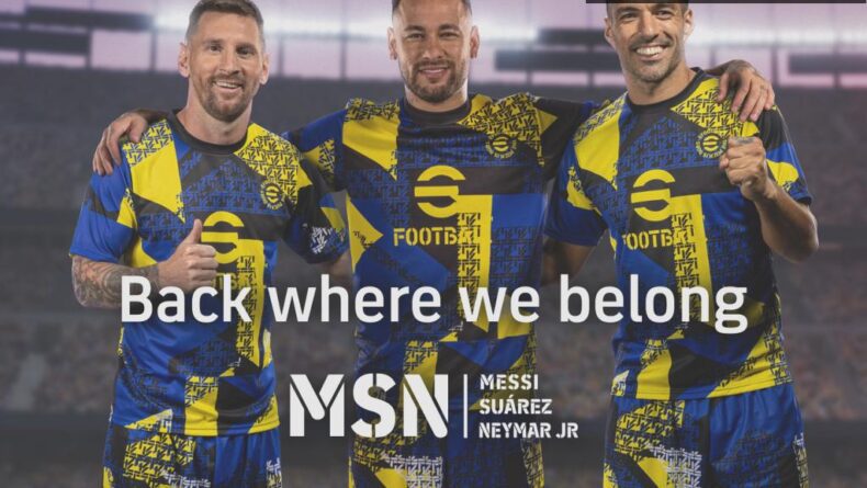 eFootball™’da MSN Üçlüsü Geri Döndü!