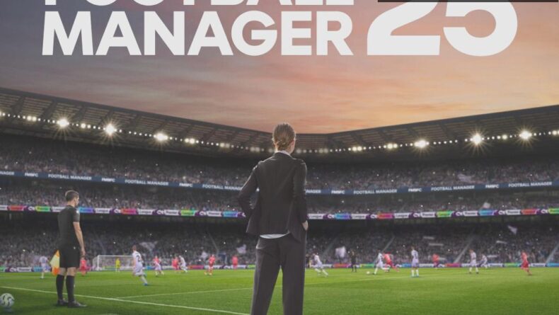 Football Manager 25 Resmen Duyuruldu!