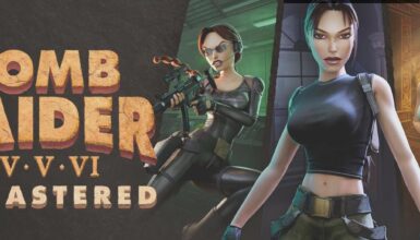 Tomb Raider IV-V-VI Remastered Duyuruldu!