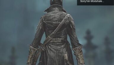 Bloodborne 60 FPS Modu: Hayranların Mücadelesi ve Sony’nin Müdahalesi