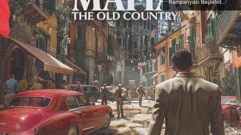 Mafia: The Old Country İçin Türkçe Dil Desteği Kampanyası Başlatıldı