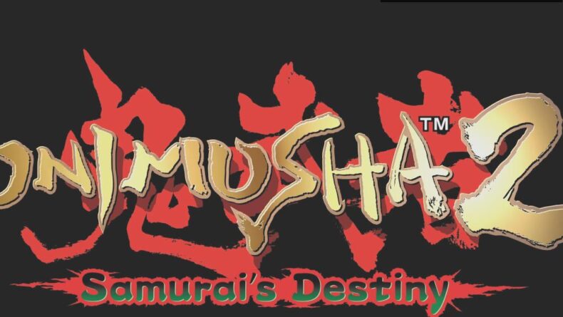 Onimusha 2: Samurai’s Destiny Remaster Sürümü Duyuruldu!