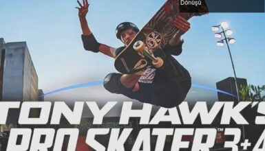 Tony Hawk’s Pro Skater 3 ve 4: Efsanevi Serinin Yeniden Dönüşü