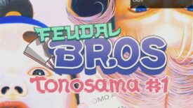 Feudal Bros: Tonosama #1 ile Zaman Yolculuğuna Hazır Olun!