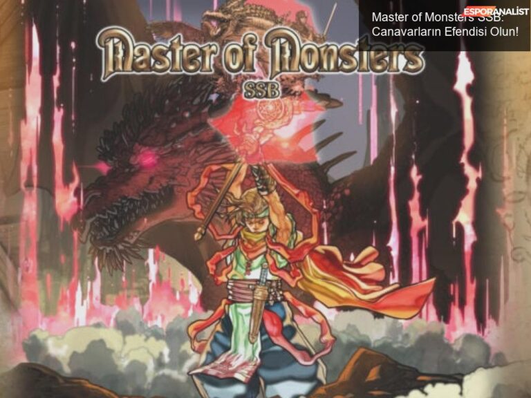 Master of Monsters SSB: Canavarların Efendisi Olun! | Espor Analist