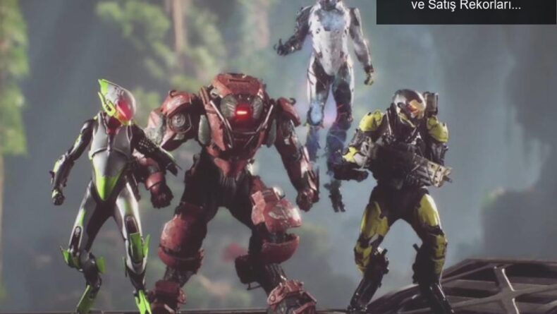 Anthem İndirimleri: Alışveriş Çılgınlığı ve Satış Rekorları
