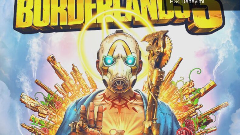 Borderlands 3: Heyecanla Beklenen Çıkış Tarihi ve PS4 Deneyimi