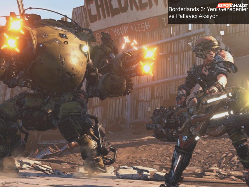 Borderlands 3: Geri Dönüşün Tadı ve Kalabalık Patlamalar