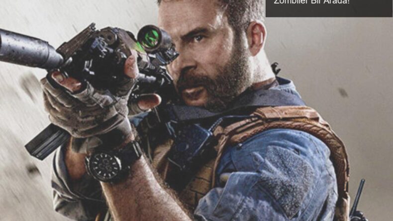 Call of Duty: Modern Warfare’da Battle Royale ve Zombiler Bir Arada!