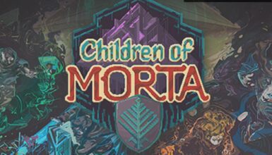 Children of Morta’nın Çıkış Tarihi Duyuruldu!