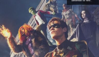 DC Universe’ün Titans Dizisinin İkinci Sezonu: Beklentiler ve Yenilikler