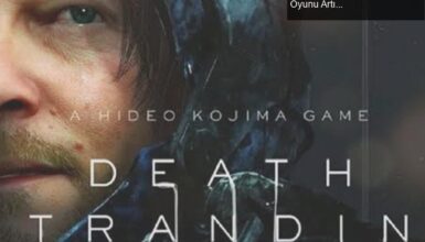 Death Stranding PC’ye Geliyor: Hideo Kojima’nın Efsanevi Oyunu Artık Herkes İçin