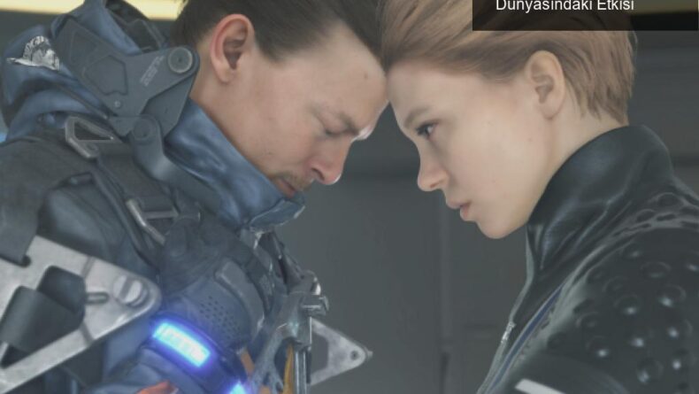 Death Stranding ve Hideo Kojima’nın Oyun Dünyasındaki Etkisi