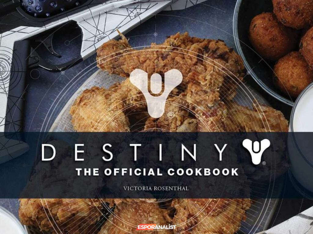 Destiny Evreninden Yüzlerce Lezzet: Yemek Kitabı Çıkıyor!