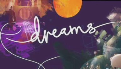 Dreams: Hayal Gücünün Sınırlarını Zorlayan Oyun