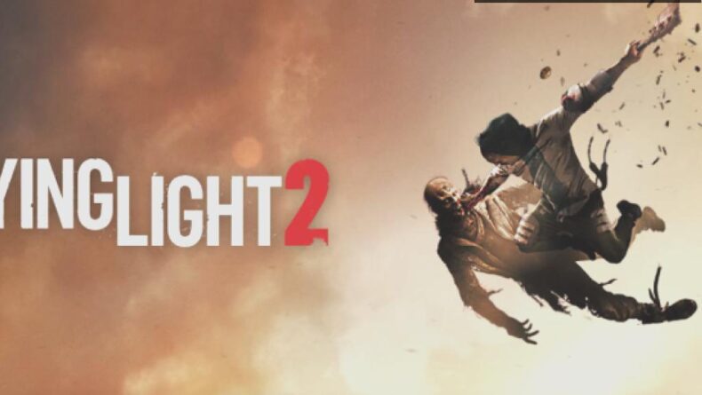 Dying Light 2: Zombi Avına Hazır Mükemmel Bir Oyun