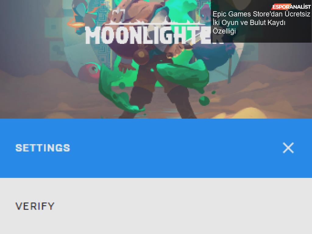 Epic Games Store'dan İki Ücretsiz Oyun!