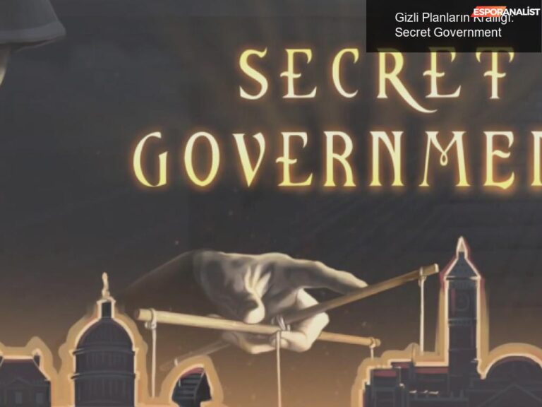 Secret Government Rogram Gizli Planların Krallığı: Secret Government | Espor Analist