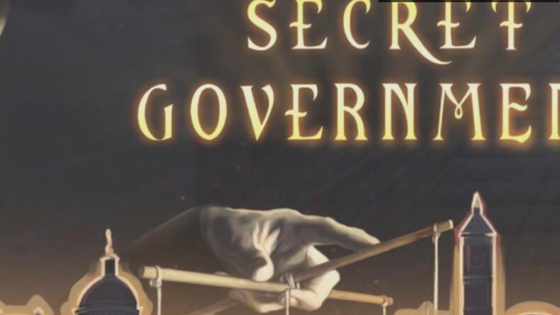 Gizli Planların Krallığı: Secret Government