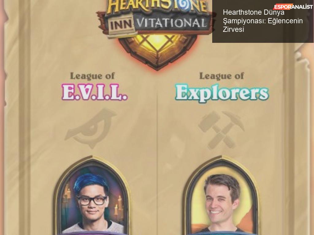Hearthstone Dünya Şampiyonası: Eğlencenin Zirvesi!