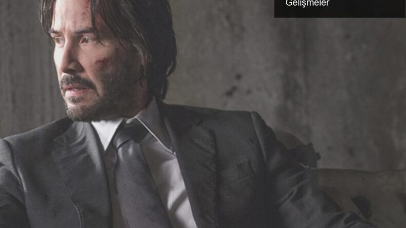 John Wick Dizisi ‘The Continental’ Hakkında Yeni Gelişmeler