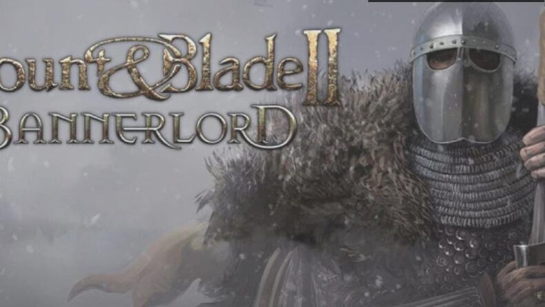 Mount & Blade II: Bannerlord İçin Bekleyişin Hikayesi