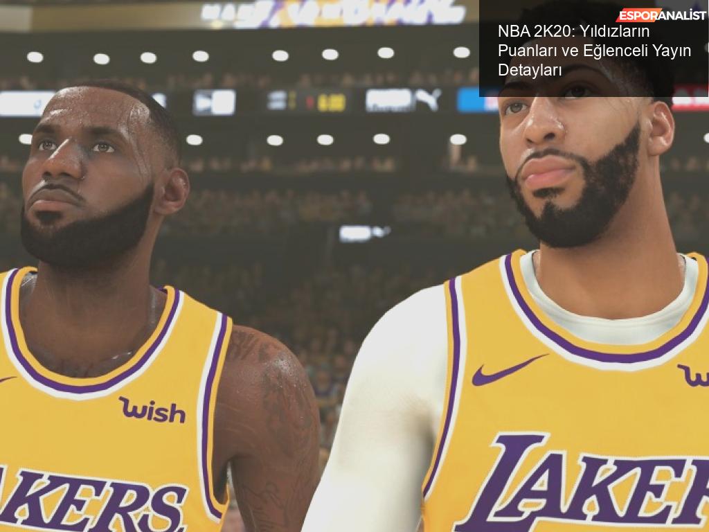 NBA 2K20: Yıldızlar Sahneye Çıkıyor!