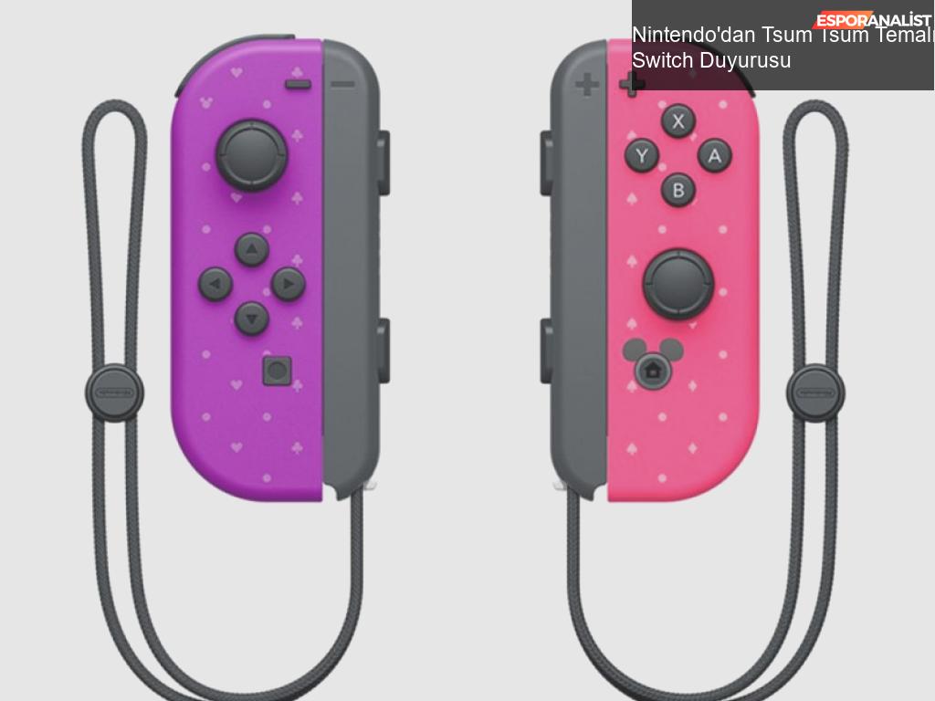 Nintendo'dan Tsum Tsum Temalı Switch Geliyor!