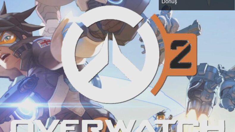 Overwatch 2 Duyuruldu: Yeni Modlar ve Kahramanlarla Geri Dönüş