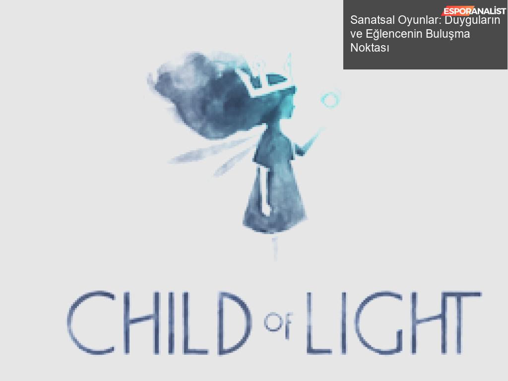 1. Child of Light
