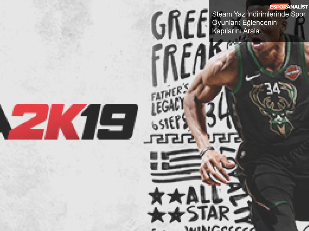 Steam Yaz İndirimleri: Spor Oyunları ile Eğlencenin Kapılarını Aralayın!