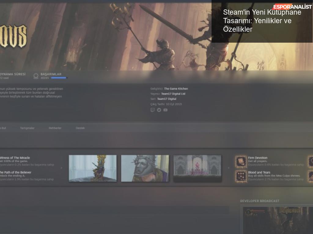 Steam'in Yeni Kütüphane Tasarımı: Bir Güncelleme Mi, Yoksa Bir Devrim Mi?