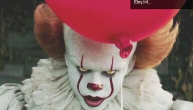 Stephen King’in ‘It: Chapter Two’ Üzerine İlk Yorumlar ve Eleştiriler
