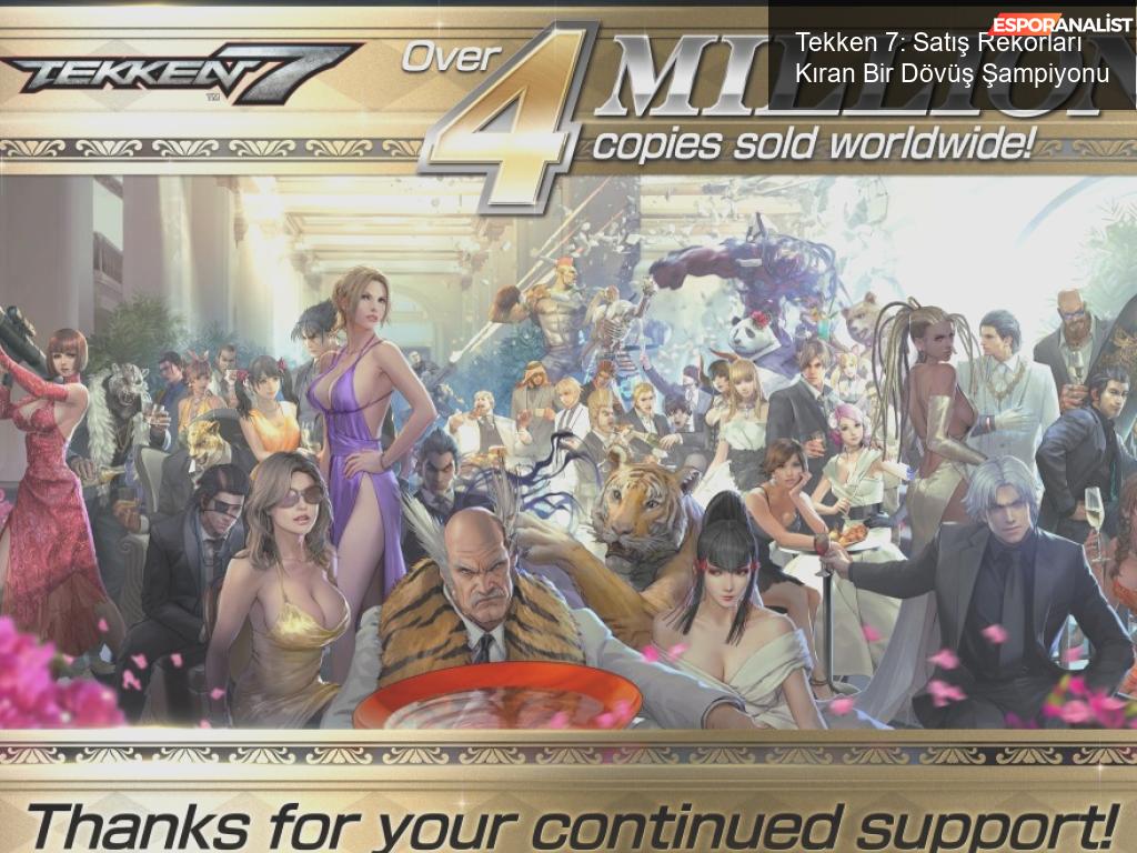 Tekken 7: Satış Rekorları Kıran Bir Dövüş Şampiyonu!
