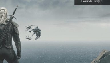 The Witcher Dizisi: Kılıçlar ve Sezonlar Hakkında Her Şey