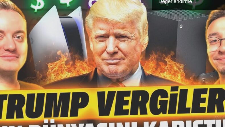 Trump’ın Vergi Kararları ve Nintendo Switch 2 Üzerine Değerlendirmeler